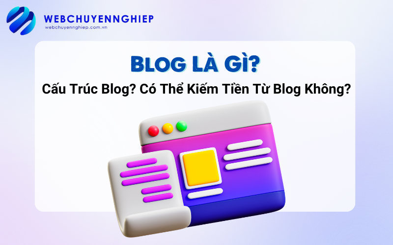 Blog Là Gì?